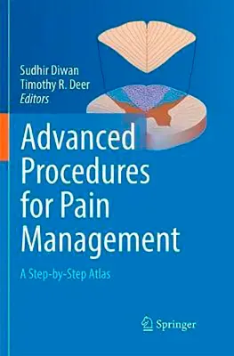 Imagem de Advanced Procedures for Pain Management: A Step-by-Step Atlas