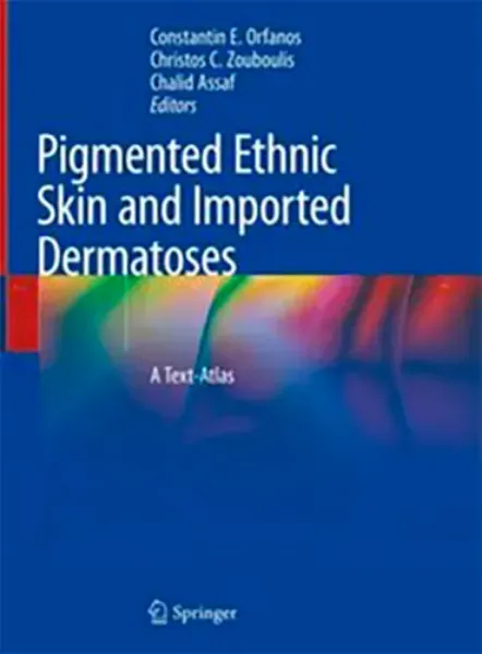 Imagem de Pigmented Ethnic Skin and Imported Dermatoses: A Text-Atlas