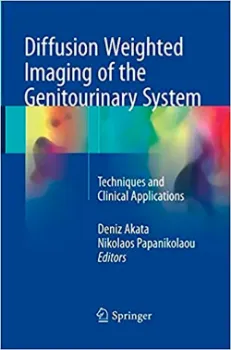 Picture of Book Diffusion Weighted Imaging of the Genitourinary System: Techniques and Clinical Applications
