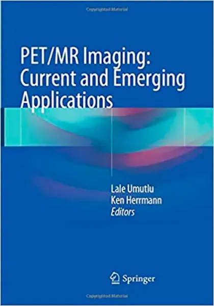 Imagem de PET/MR Imaging: Current and Emerging Applications