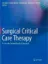 Picture of Book Surgical Critical Care Therapy: A Clinically Oriented Practical Approach