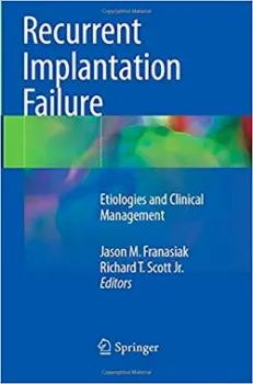 Imagem de Recurrent Implantation Failure: Etiologies and Clinical Management
