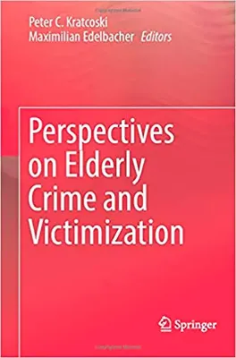 Picture of Book Perspectives on Elderly Crime and Victimization