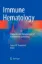 Imagem de Immune Hematology: Diagnosis and Management of Autoimmune Cytopenias