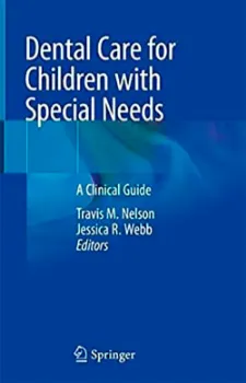 Imagem de Dental Care for Children with Special Needs: A Clinical Guide