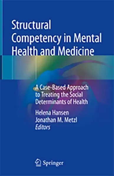 Imagem de Structural Competency in Mental Health and Medicine