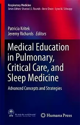 Imagem de Medical Education in Pulmonary, Critical Care, and Sleep Medicine: Advanced Concepts and Strategies