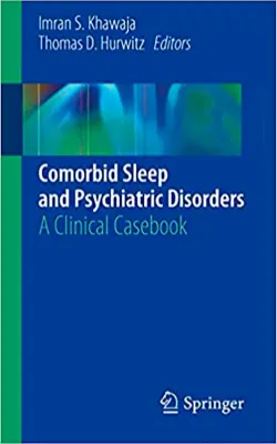 Picture of Book Comorbid Sleep and Psychiatric Disorders: A Clinical Casebook