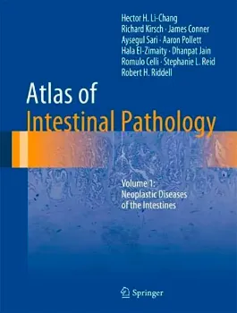 Picture of Book Atlas of Intestinal Pathology: Neoplastic Diseases of the Intestines Vol. 1