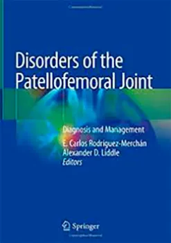 Picture of Book Disorders of the Patellofemoral Joint: Diagnosis and Management