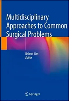 Picture of Book Multidisciplinary Approaches to Common Surgical Problems