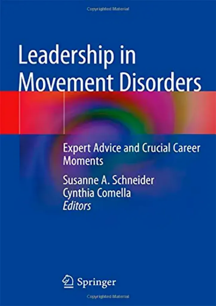 Imagem de Leadership in Movement Disorders: Expert Advice and Crucial Career Moments