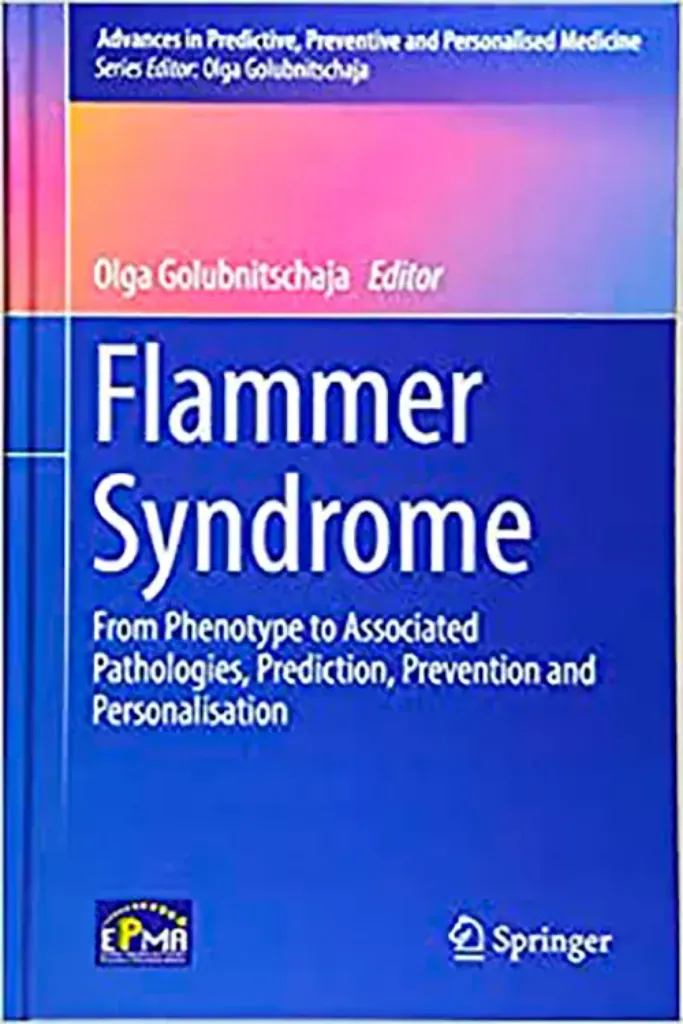 Imagem de Flammer Syndrome: From Phenotype to Associated Pathologies, Prediction, Prevention and Personalisation
