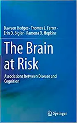 Imagem de The Brain at Risk: Associations Between Disease and Cognition