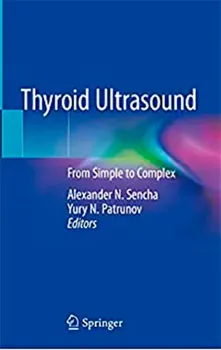 Picture of Book Thyroid Ultrasound: From Simple to Complex