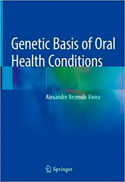 Picture of Book Genetic Basis of Oral Health Conditions