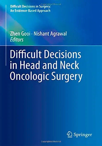 Imagem de Difficult Decisions in Head and Neck Oncologic Surgery
