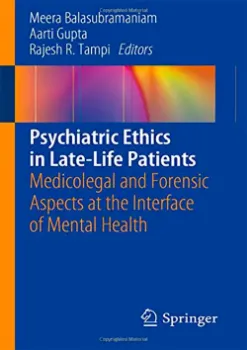 Imagem de Psychiatric Ethics in Late-Life Patients: Medicolegal and Forensic Aspects at the Interface of Mental Health