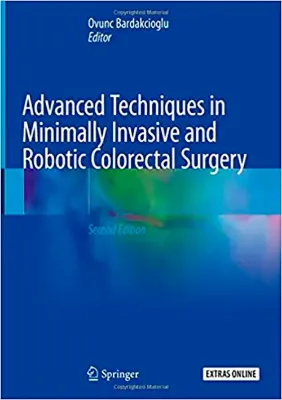 Imagem de Advanced Techniques in Minimally Invasive and Robotic Colorectal Surgery