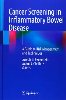Picture of Book Cancer Screening in Inflammatory Bowel Disease: A Guide to Risk Management and Techniques