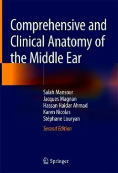 Imagem de Comprehensive and Clinical Anatomy of the Middle Ear