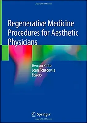 Imagem de Regenerative Medicine Procedures for Aesthetic Physicians