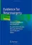 Picture of Book Evidence for Neurosurgery: Effective Procedures and Treatment