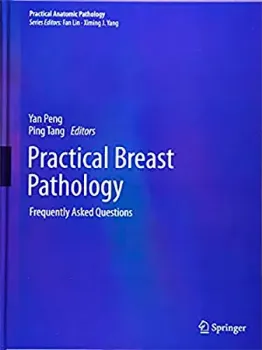 Picture of Book Practical Breast Pathology: Practical Breast Pathology Frequently Asked Questions