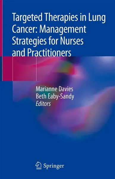 Imagem de Targeted Therapies in Lung Cancer: Management Strategies for Nurses and Practitioners