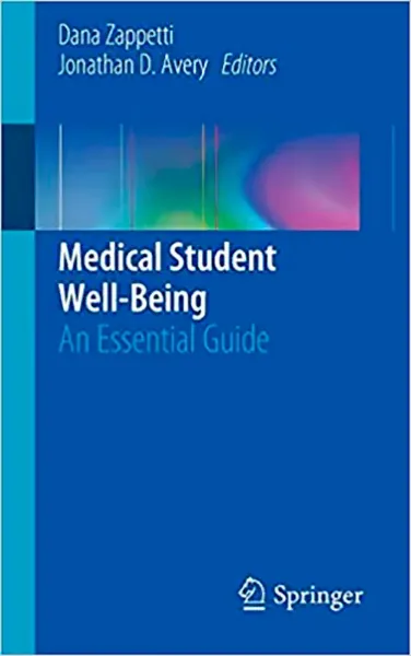 Imagem de Medical Student Well-Being: An Essential Guide