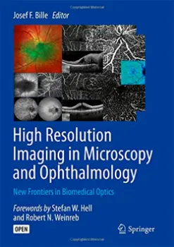 Imagem de High Resolution Imaging in Microscopy and Ophthalmology: New Frontiers in Biomedical Optics