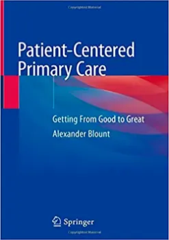 Imagem de Patient-Centered Primary Care: Getting From Good to Great