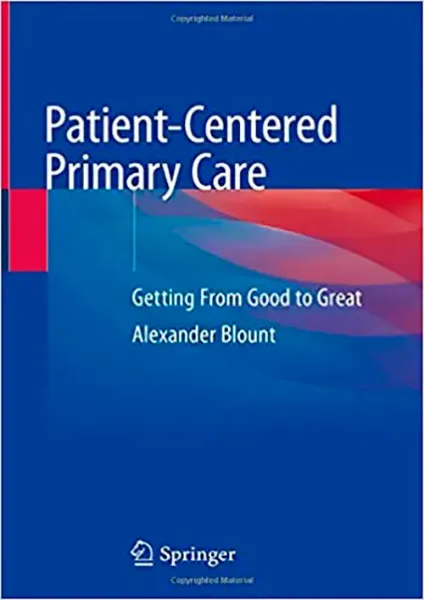 Imagem de Patient-Centered Primary Care: Getting From Good to Great
