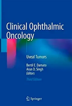 Imagem de Clinical Ophthalmic Oncology: Uveal Tumors