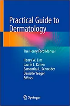 Imagem de Practical Guide to Dermatology: The Henry Ford Manual
