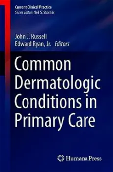 Picture of Book Common Dermatologic Conditions in Primary Care