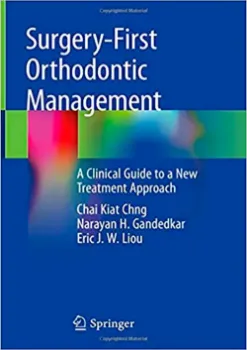 Imagem de Surgery-First Orthodontic Management: A Clinical Guide to a New Treatment Approach