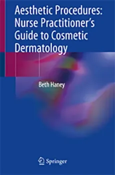 Imagem de Aesthetic Procedures: Nurse Practitioner's Guide to Cosmetic Dermatology