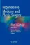 Picture of Book Regenerative Medicine and Plastic Surgery: Skin and Soft Tissue, Bone, Cartilage, Muscle, Tendon and Nerves