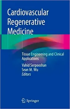 Imagem de Cardiovascular Regenerative Medicine: Tissue Engineering and Clinical Applications