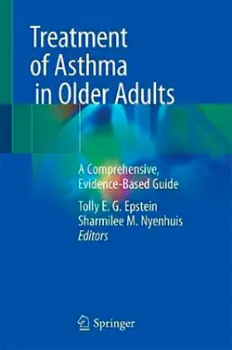 Picture of Book Treatment of Asthma in Older Adults: A Comprehensive, Evidence-Based Guide