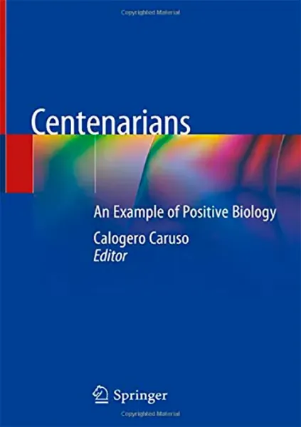 Imagem de Centenarians: An Example of Positive Biology