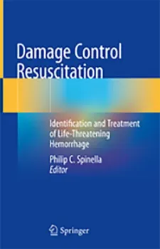 Picture of Book Damage Control ResuscitationIdentification and Treatment of Life-Threatening Hemorrhage