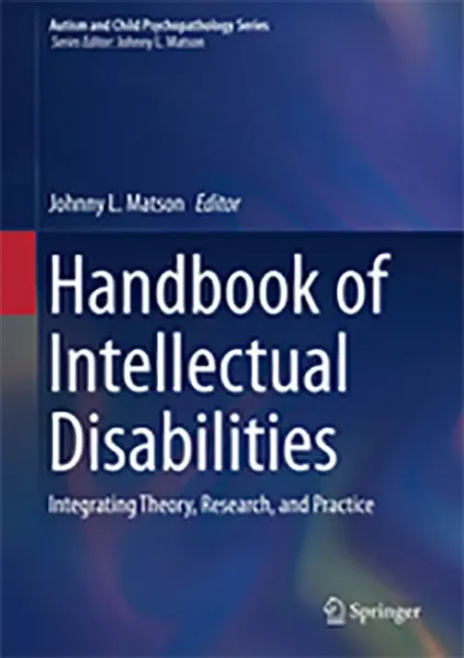 Imagem de Handbook of Intellectual Disabilities: Integrating Theory, Research, and Practice