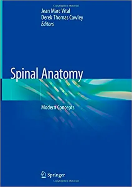 Imagem de Spinal Anatomy: Modern Concepts