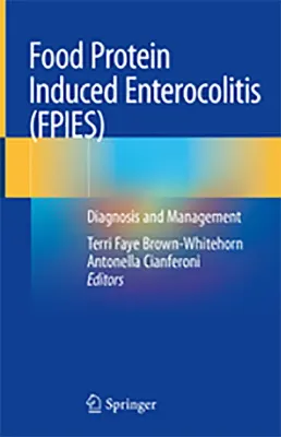 Picture of Book Food Protein Induced Enterocolitis (FPIES): Diagnosis and Management