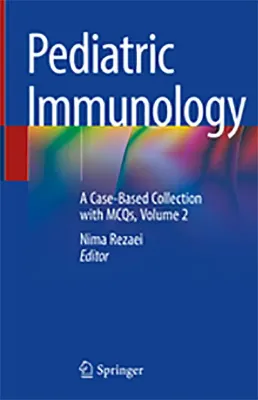 Imagem de Pediatric Immunology: A Case-Based Collection with MCQs Vol. 2