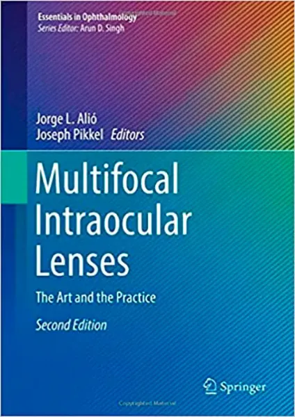 Imagem de Multifocal Intraocular Lenses: The Art and the Practice