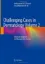 Imagem de Challenging Cases in Dermatology: Advanced Diagnoses and Management Tactics Vol. 2