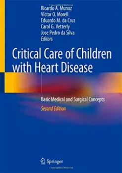 Picture of Book Critical Care of Children with Heart Disease Basic Medical and Surgical Concepts